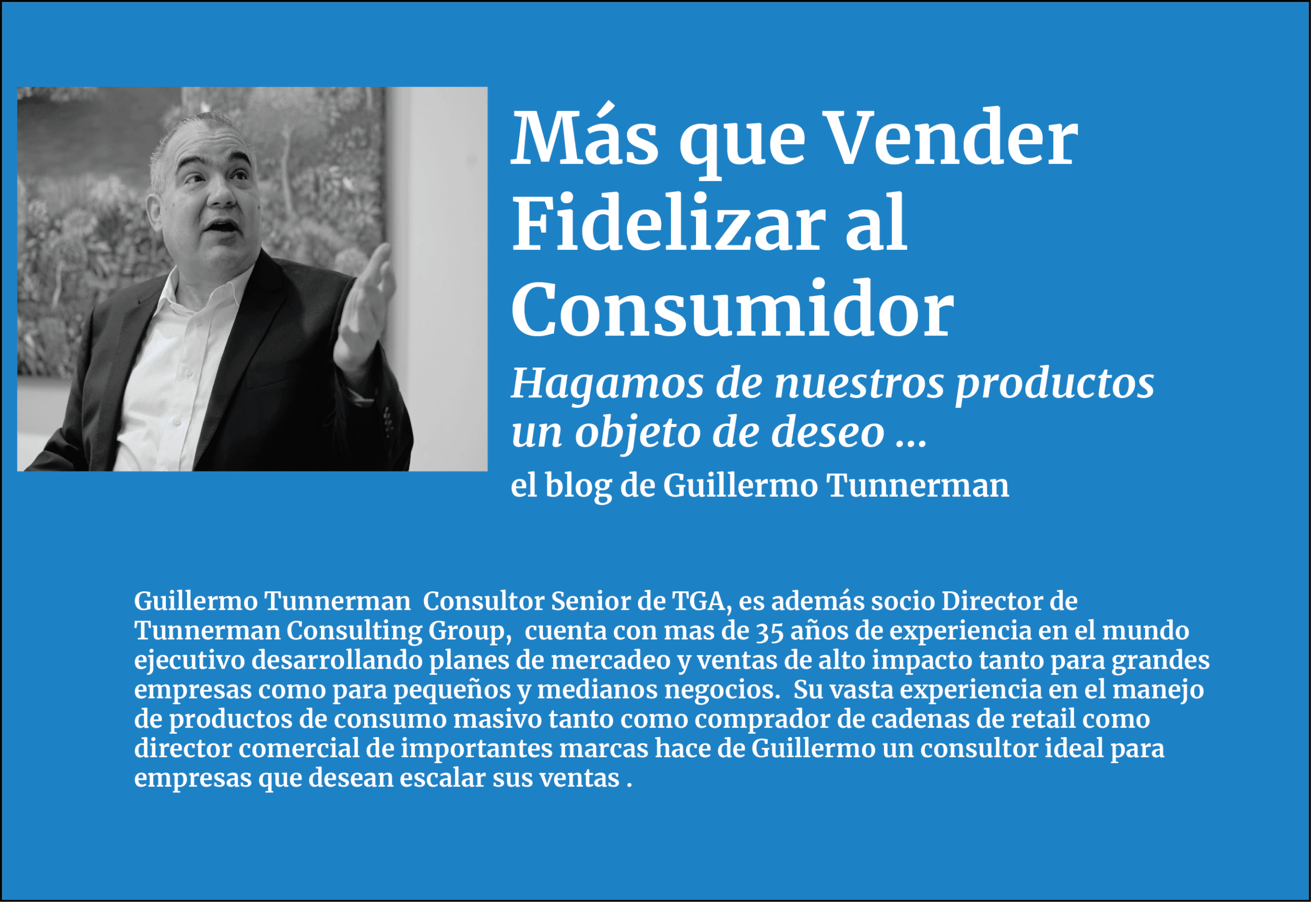 Más que Vender — el blog de Guillermo Tunnerman